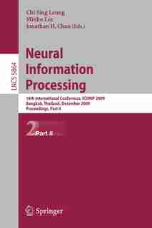 Neural Information Processing: 16th International Conference, ICONIP 2009, Bangkok, Thailand, December 1-5, 2009, Proceedings, Par by Chi-Sing Leung