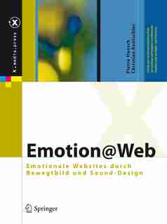Emotion@Web: Emotionale Websites durch Bewegtbild und Sound-Design by Pierre Hansch