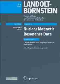 Organic Metalloid Compounds: Subvolume D: NMR Data for Carbon-13, Part 6 by Bozhana Mikhova