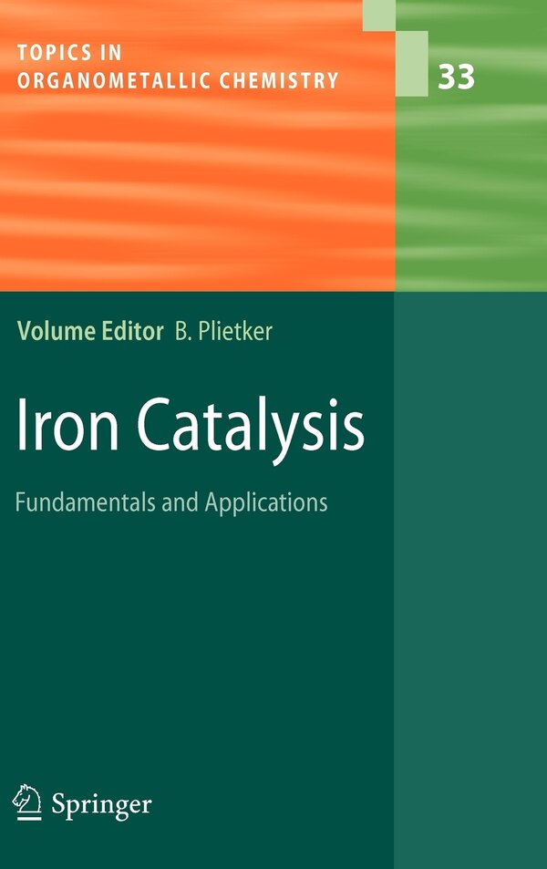 Iron Catalysis by Bernd Plietker Hardcover | Indigo Chapters