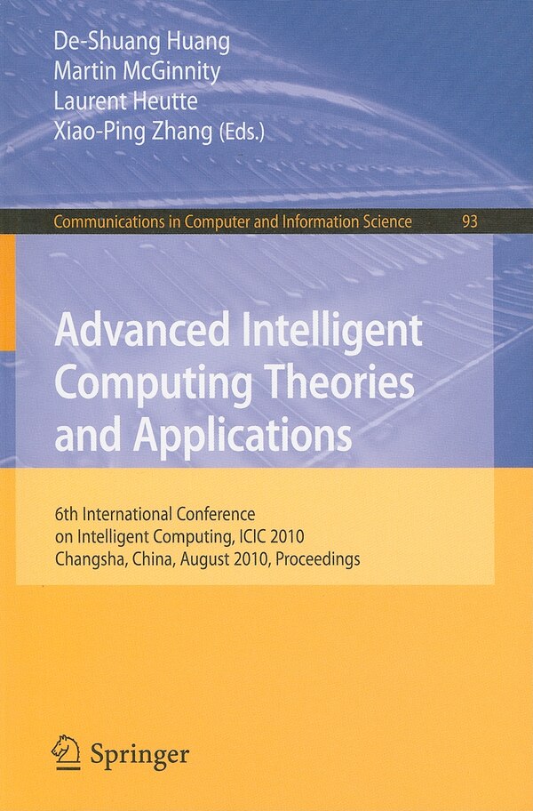 Advanced Intelligent Computing. Theories and Applications by De-Shuang Huang Paperback | Indigo Chapters