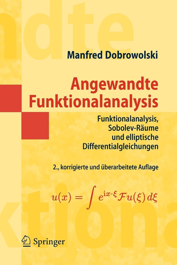 Angewandte Funktionalanalysis by Manfred Dobrowolski Paperback | Indigo Chapters