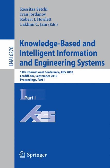 Knowledge-Based and Intelligent Information and Engineering Systems by Rossitza Setchi Paperback | Indigo Chapters