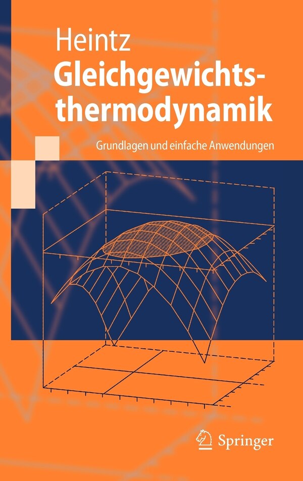 Gleichgewichtsthermodynamik by Andreas Heintz Hardcover | Indigo Chapters