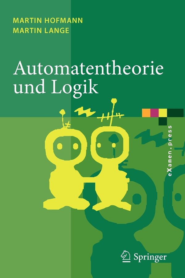 Automatentheorie Und Logik by Martin Hofmann Paperback | Indigo Chapters