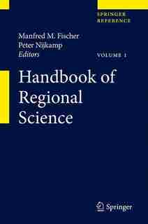 Handbook of Regional Science by Manfred M. Fischer