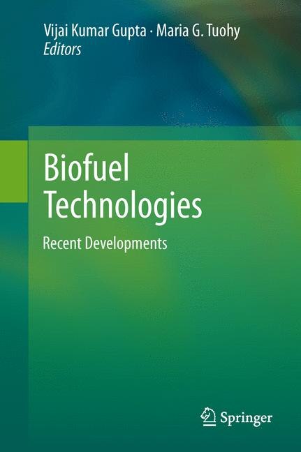 Biofuel Technologies by Vijai Kumar Gupta Hardcover | Indigo Chapters
