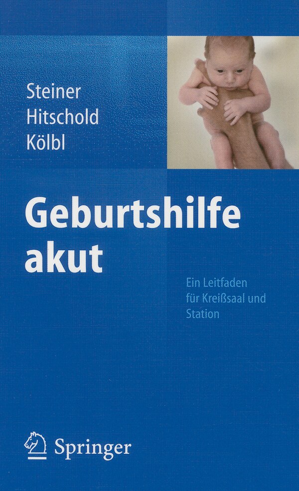 Geburtshilfe akut by Eric Steiner Paperback | Indigo Chapters