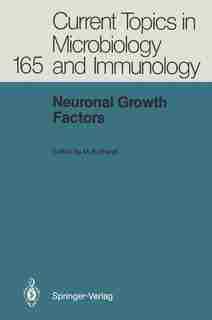 Neuronal Growth Factors by Mark Bothwell