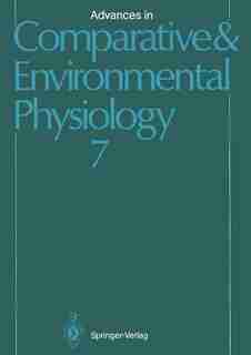 Advances in Comparative and Environmental Physiology: Volume 7 by D.F. Houlihan