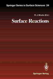 Surface Reactions by D.j. Auerbach