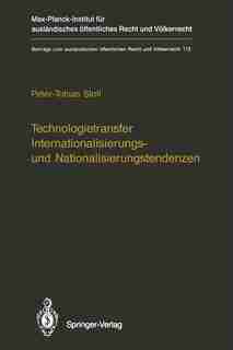 Technologietransfer Internationalisierungs- und Nationalisierungstendenzen by Peter-Tobias Stoll