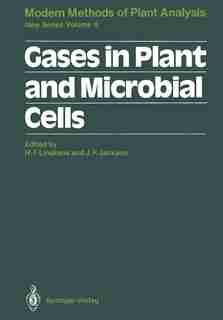 Gases in Plant and Microbial Cells by Hans-Ferdinand Linskens