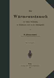Der Wärmeaustausch im festen Erdboden, in Gewässern und in der Atmosphäre by Johannes Schubert