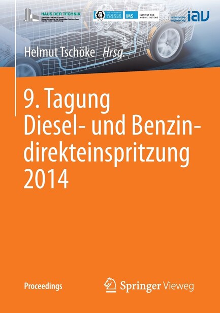 9. Tagung Diesel- und Benzindirekteinspritzung 2014 by Helmut Tschöke