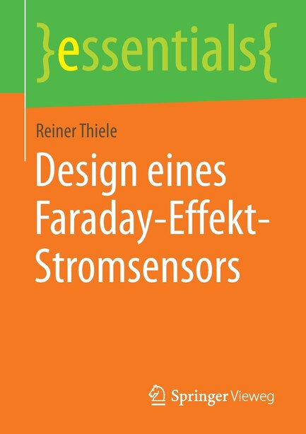 Design Eines Faraday-effekt-stromsensors by Reiner Thiele