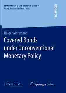 Covered Bonds Under Unconventional Monetary Policy by Holger Markmann