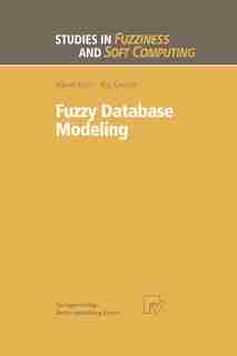 Fuzzy Database Modeling by Adnan Yazici