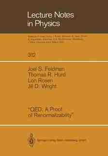 qed A Proof Of Renormalizability by Joel S. Feldman