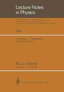 BL Lac Objects: Proceedings of a Workshop Held in Como, Italy, September 20-23, 1988 by Laura Maraschi