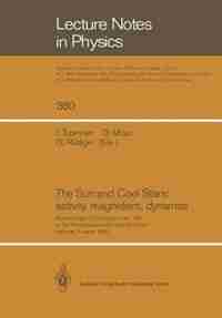 The Sun and Cool Stars: activity, magnetism, dynamos: Proceedings of Colloquium No. 130 of the International Astronomical Union Held in Helsinki, Finland by I. Tuominen