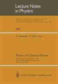 Physics of Classical Novae: Proceedings of Colloquium No. 122 of the International Astronomical Union. Held in Madrid, Spain, o by Angelo Cassatella