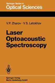 Laser Optoacoustic Spectroscopy by V.P. Zharov