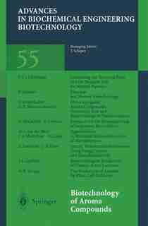 Biotechnology of Aroma Compounds by Jan A.m.de Bont