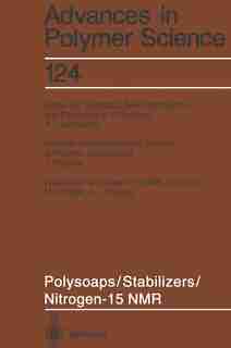 Polysoaps/Stabilizers/Nitrogen-15 NMR by M. Andreis