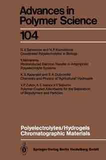 Polyelectrolytes Hydrogels Chromatographic Materials by S.A. Dubrovskii