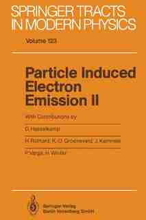Particle Induced Electron Emission II by D. Hasselkamp