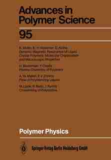 Polymer Physics by H. Biederman