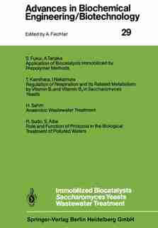 Immobilized Biocatalysts Saccharomyces Yeasts Wastewater Treatment by S. Aiba