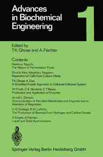 Advances in Biochemical Engineering by T. K. Ghose