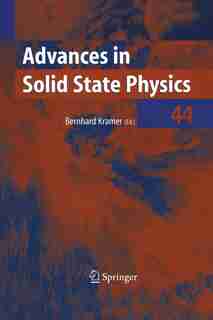 Advances in Solid State Physics by Bernhard Kramer