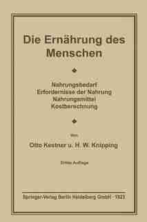 Die Ernährung des Menschen by Otto Cohnheim