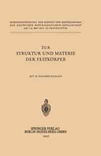 Zur Struktur und Materie der Festkörper by H. O'Daniel