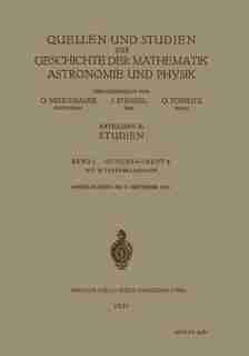 Quellen Und Studien Zur Geschichte Der Mathematik Astronomie Und Physik: Abteilung B: Studien by O. Neugebauer