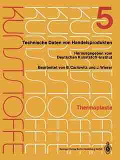 Thermoplaste: Merkblätter 1601-2000 by Deutsches Kunststoff-institut