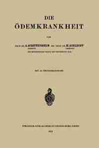 Die Ödemkrankheit by Alfred Schittenhelm