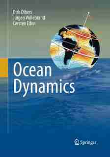 Ocean Dynamics by Dirk Olbers