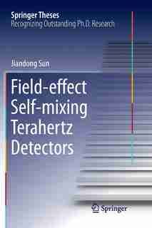 Field-effect Self-mixing Terahertz Detectors by Jiandong Sun