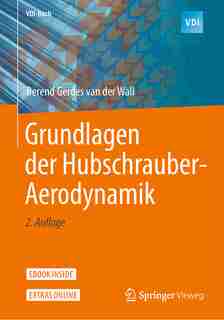 Grundlagen Der Hubschrauber-aerodynamik by Berend Gerdes van der Wall