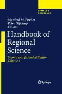 Handbook Of Regional Science by Manfred M. Fischer