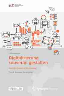 Digitalisierung Souverän Gestalten: Innovative Impulse Im Maschinenbau by Ernst A. Hartmann