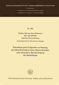 Entwicklung eines Prüfgerätes zur Messung des Schneidverhaltens feiner Messerschneiden, unter besonderer Berücksichtigung der Rasierklingen by Hans Stüdemann