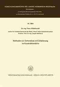 Methoden zur Zeitanalyse und Zeitplanung im Konstruktionsbüro by Franz Hildebrandt