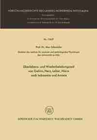 Überlebens- und Wiederbelebungszeit von Gehirn, Herz, Leber, Niere nach Ischaemie und Anoxie by Max Schneider