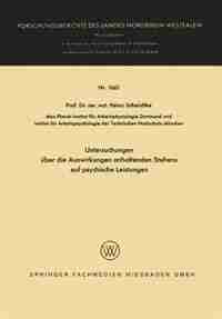 Untersuchungen über die Auswirkungen anhaltenden Stehens auf psychische Leistungen by Heinz Schmidtke