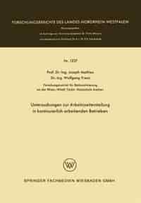 Untersuchungen zur Arbeitszeiteinteilung in kontinuierlich arbeitenden Betrieben by Joseph Mathieu